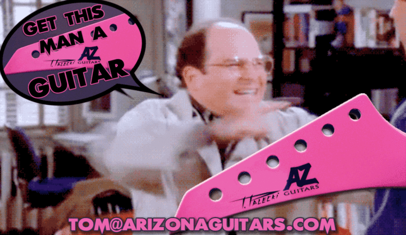 GET THIS MAN A Tom Palecki AZG Guitar Now!.gif