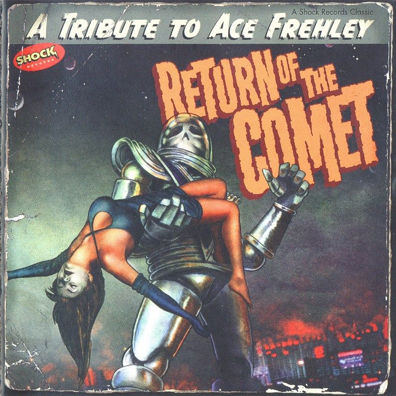 Return Of The Comet - A Tribute To Ace Frehley - Capa.jpg